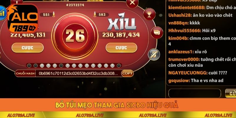 Bỏ túi mẹo tham gia Sicbo hiệu quả