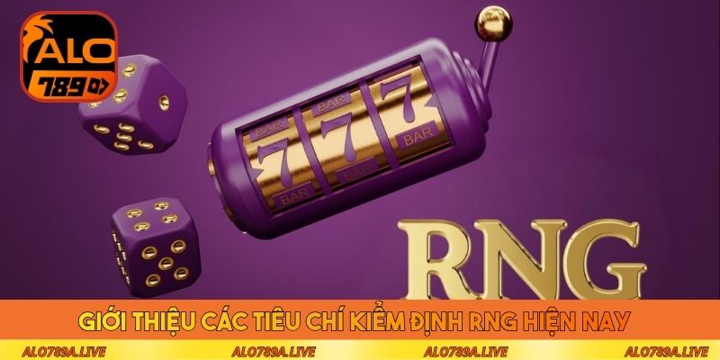 Giới thiệu các tiêu chí kiểm định RNG hiện nay 
