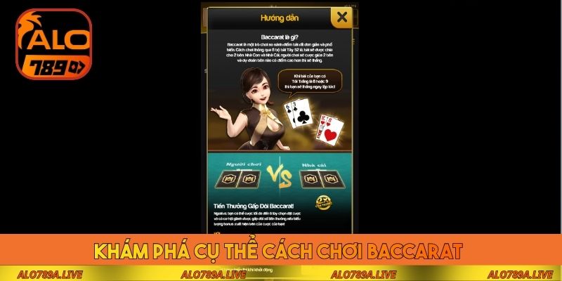 Khám phá cụ thể cách chơi Baccarat