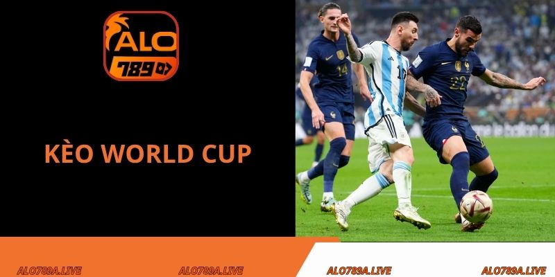Kèo World Cup